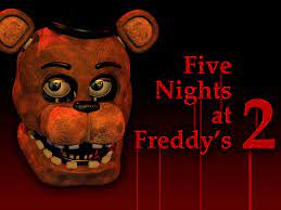Five Nights at Freddy’s 2 – FNAF 2